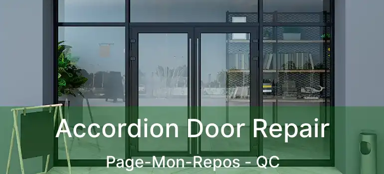  Accordion Door Repair Page-Mon-Repos - QC