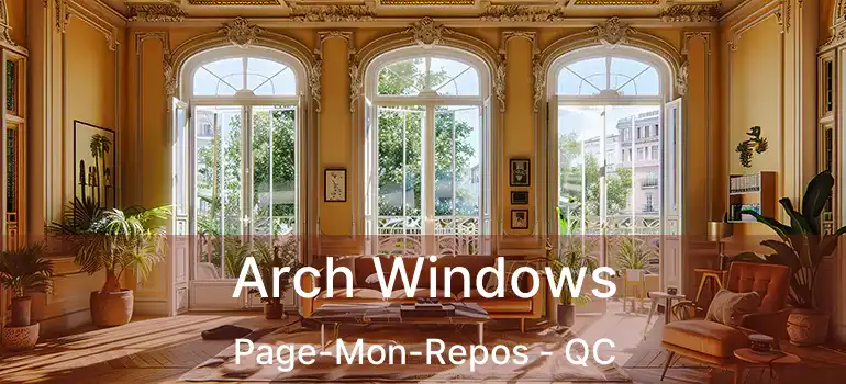  Arch Windows Page-Mon-Repos - QC