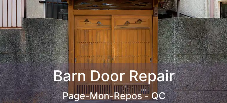 Barn Door Repair Page-Mon-Repos - QC