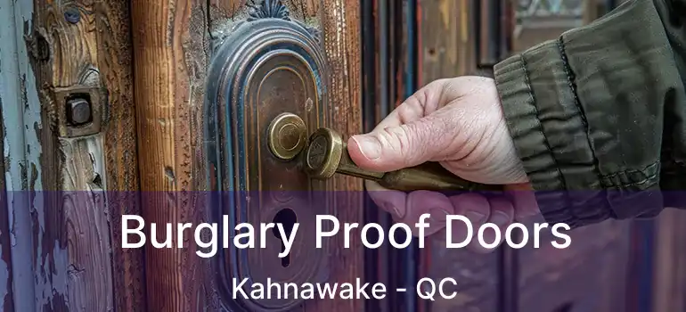  Burglary Proof Doors Kahnawake - QC