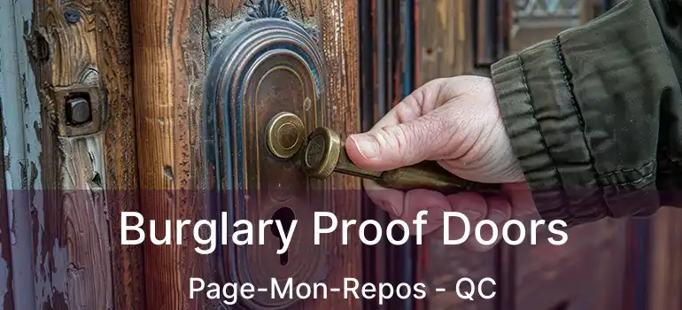 Burglary Proof Doors Page-Mon-Repos - QC