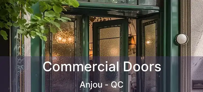  Commercial Doors Anjou - QC