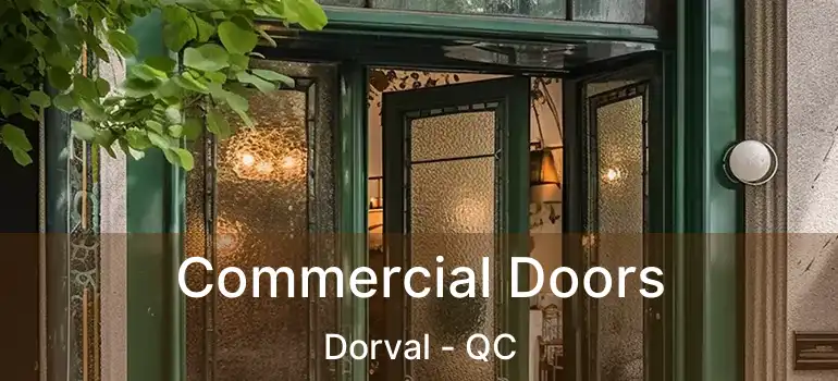  Commercial Doors Dorval - QC