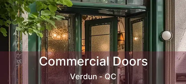  Commercial Doors Verdun - QC