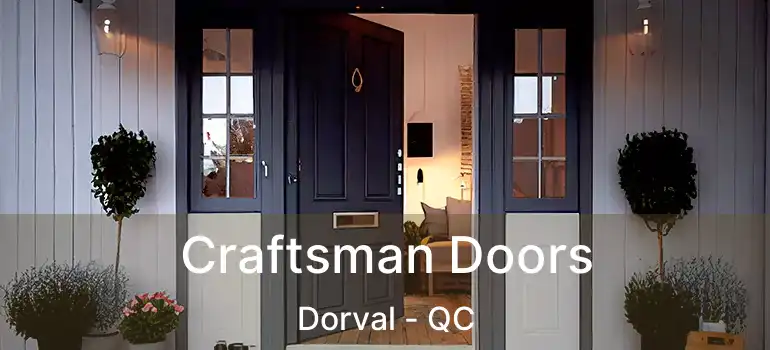  Craftsman Doors Dorval - QC