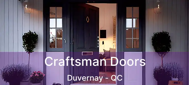  Craftsman Doors Duvernay - QC