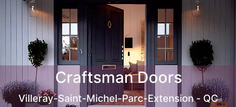  Craftsman Doors Villeray-Saint-Michel-Parc-Extension - QC