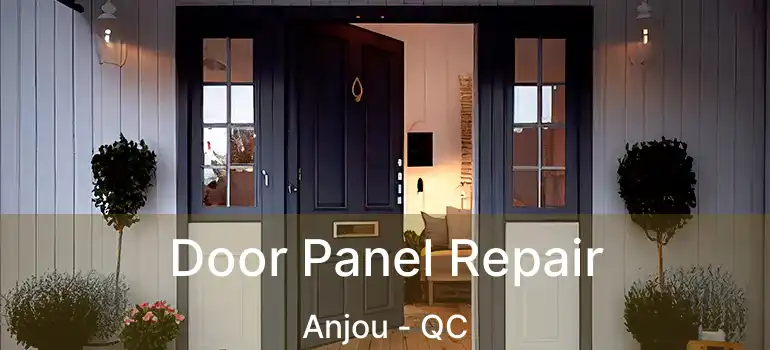  Door Panel Repair Anjou - QC