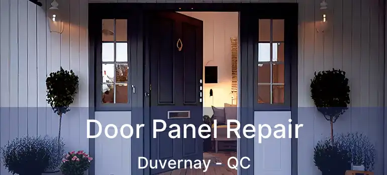  Door Panel Repair Duvernay - QC