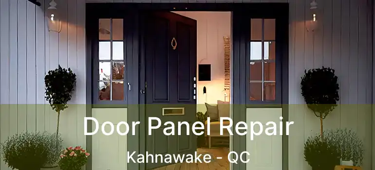  Door Panel Repair Kahnawake - QC