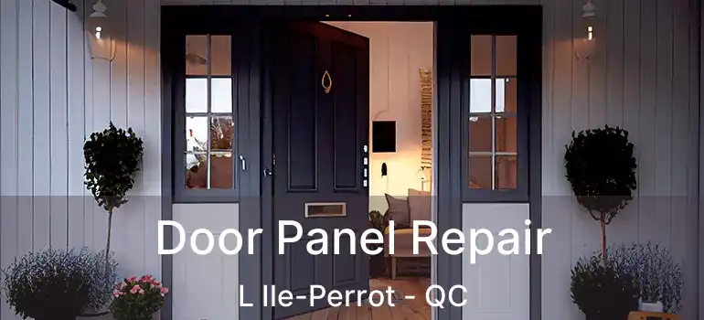  Door Panel Repair L Ile-Perrot - QC