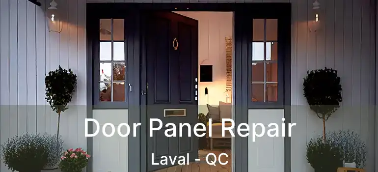  Door Panel Repair Laval - QC