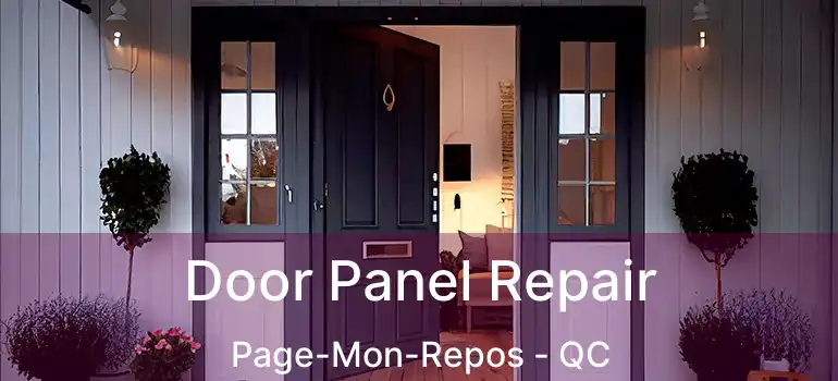  Door Panel Repair Page-Mon-Repos - QC