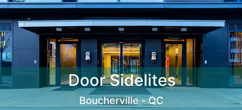  Door Sidelites Boucherville - QC