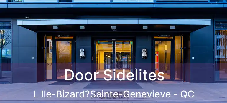  Door Sidelites L Ile-Bizard?Sainte-Genevieve - QC