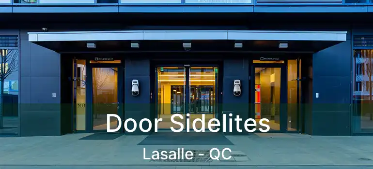  Door Sidelites Lasalle - QC