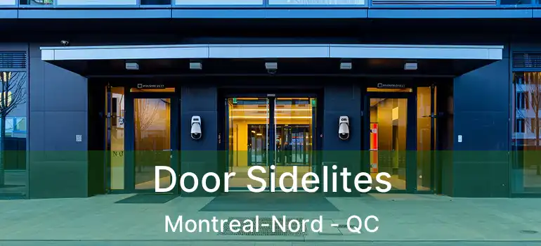  Door Sidelites Montreal-Nord - QC