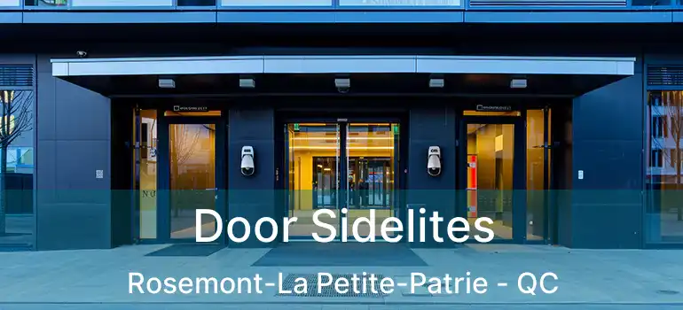  Door Sidelites Rosemont-La Petite-Patrie - QC