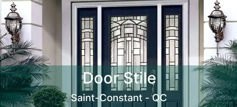  Door Stile Saint-Constant - QC