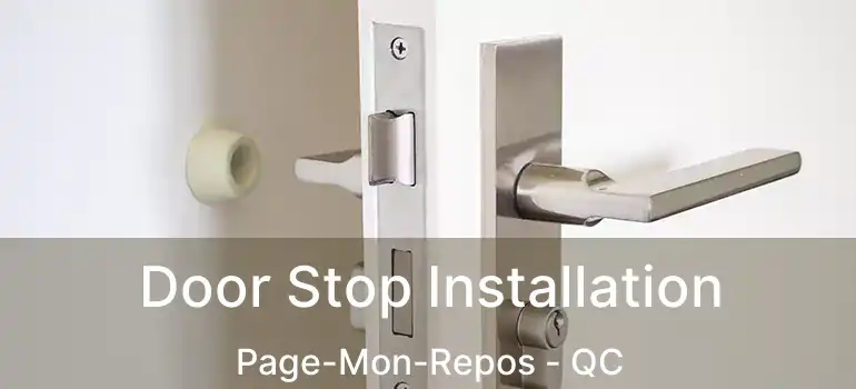  Door Stop Installation Page-Mon-Repos - QC