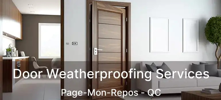  Door Weatherproofing Services Page-Mon-Repos - QC