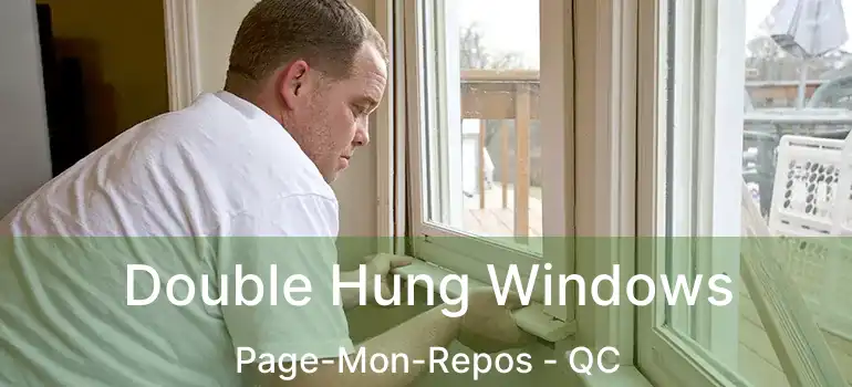  Double Hung Windows Page-Mon-Repos - QC