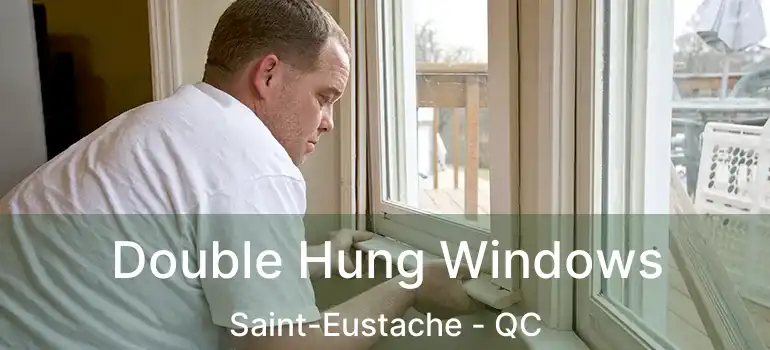  Double Hung Windows Saint-Eustache - QC