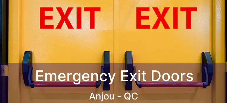  Emergency Exit Doors Anjou - QC