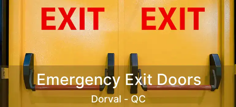  Emergency Exit Doors Dorval - QC