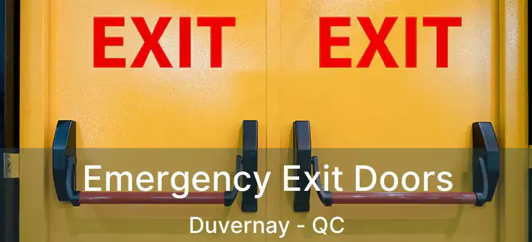  Emergency Exit Doors Duvernay - QC