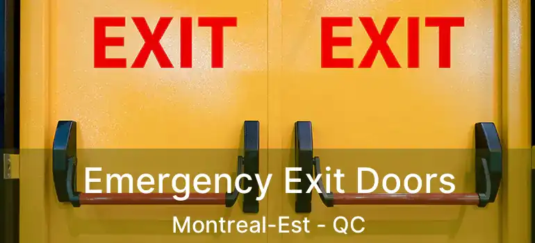  Emergency Exit Doors Montreal-Est - QC