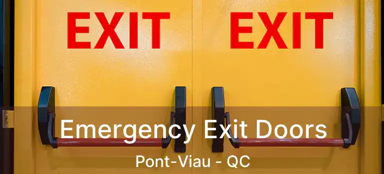  Emergency Exit Doors Pont-Viau - QC