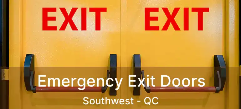  Emergency Exit Doors Southwest - QC