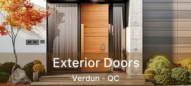  Exterior Doors Verdun - QC