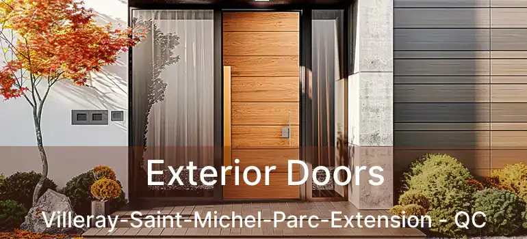  Exterior Doors Villeray-Saint-Michel-Parc-Extension - QC