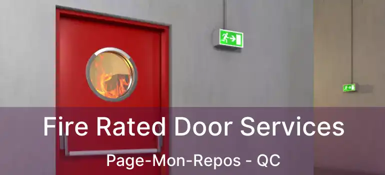  Fire Rated Door Services Page-Mon-Repos - QC