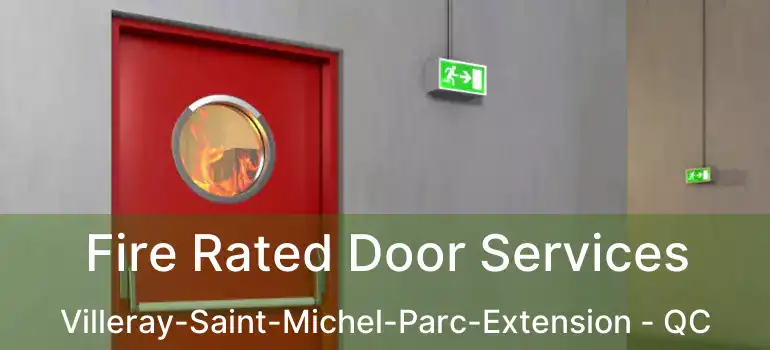  Fire Rated Door Services Villeray-Saint-Michel-Parc-Extension - QC