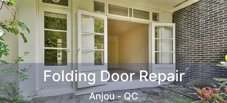  Folding Door Repair Anjou - QC