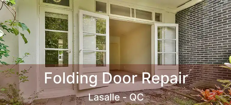  Folding Door Repair Lasalle - QC
