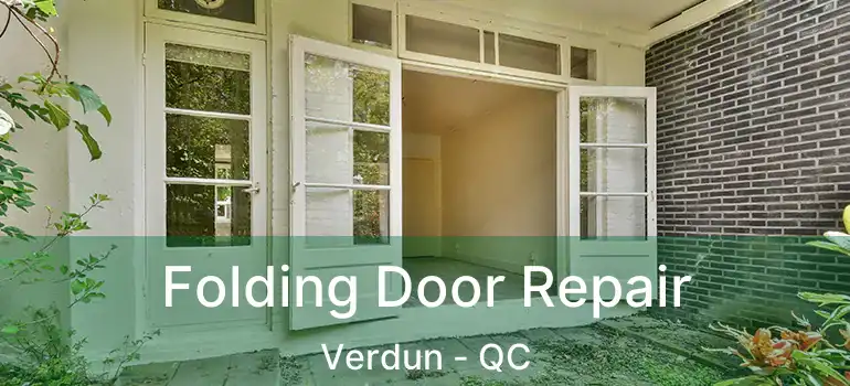  Folding Door Repair Verdun - QC