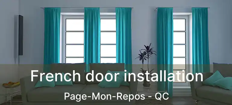  French door installation Page-Mon-Repos - QC