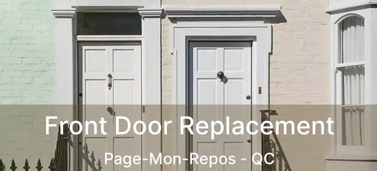  Front Door Replacement Page-Mon-Repos - QC