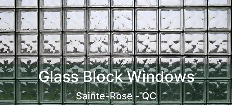  Glass Block Windows Sainte-Rose - QC