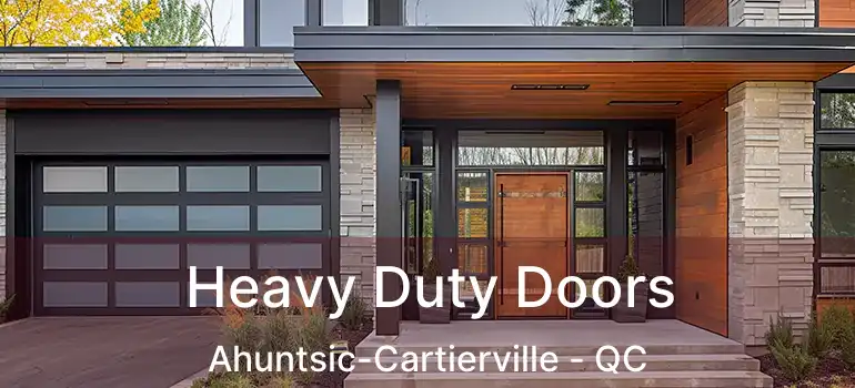  Heavy Duty Doors Ahuntsic-Cartierville - QC