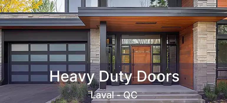  Heavy Duty Doors Laval - QC