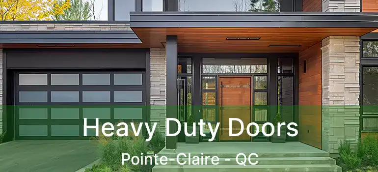  Heavy Duty Doors Pointe-Claire - QC
