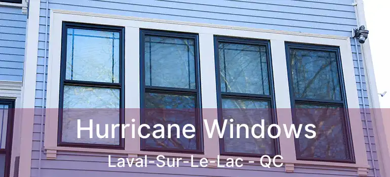  Hurricane Windows Laval-Sur-Le-Lac - QC