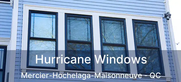  Hurricane Windows Mercier-Hochelaga-Maisonneuve - QC