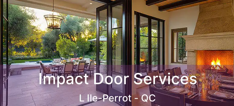  Impact Door Services L Ile-Perrot - QC