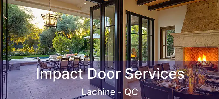  Impact Door Services Lachine - QC